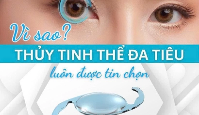 🧐Vì sao thủy tinh thể đa tiêu luôn được tin chọn?