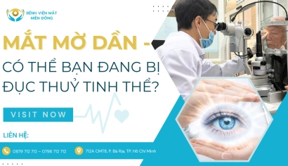 Mắt mờ dần ở người sau 50 tuổi – Cảnh báo đục thủy tinh thể không nên chủ quan