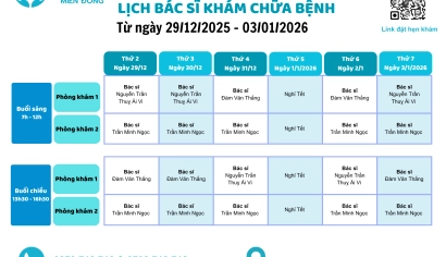 LỊCH BÁC SỸ KHÁM CHỮA BỆNH TỪ 29/12/2025 - 3/1/2026
