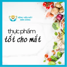 Các loại thực phẩm tốt cho mắt