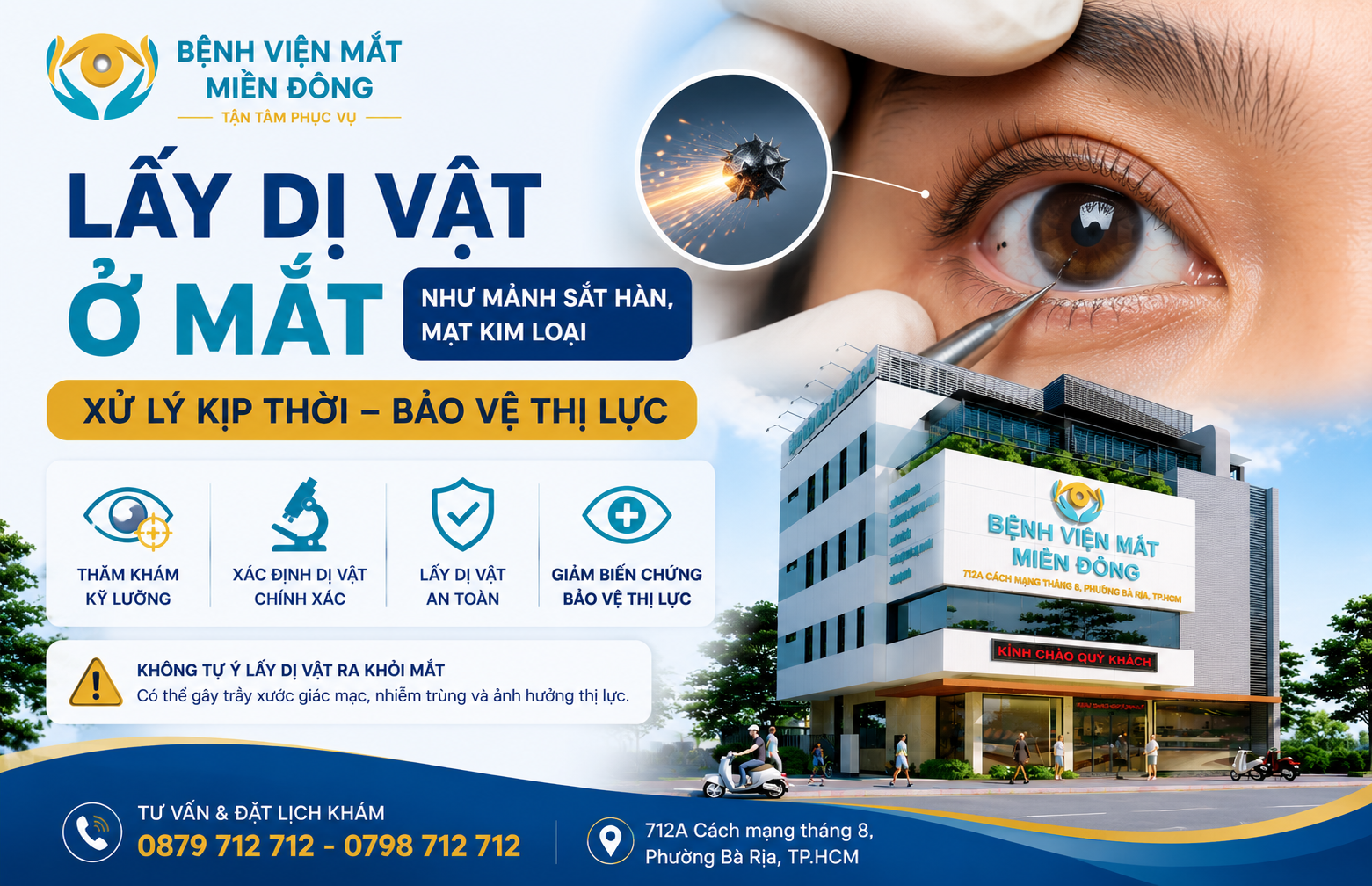 Lấy dị vật mắt do mảnh sắt hàn tại Bệnh viện Mắt Miền Đông Bà Rịa